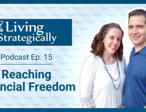 Podcast Ep. 15 | Reaching Financial Freedom